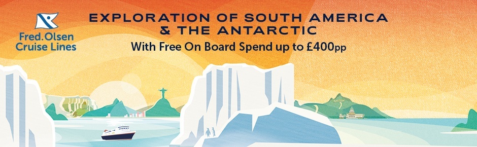 Explore South America & Antarctica with Fred. Olsen Cruise Lines new itinerary