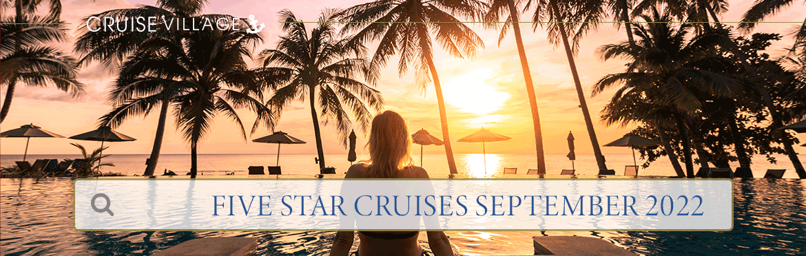 Luxury Cruises September 2022
