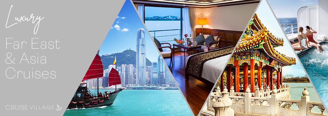 Luxury Far East & Asia Cruises