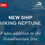 Viking’s Newest Fleet Addition: Viking Neptune
