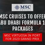 MSC Cruises To Offer Hospitality Packages For Abu Dhabi F1® Grand Prix