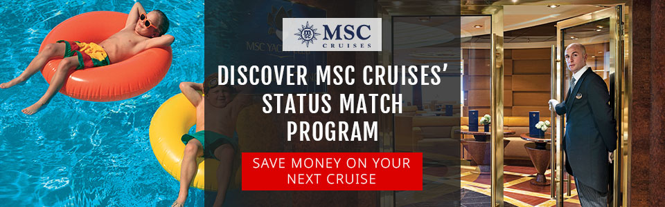 Save Money With MSC Cruises’ Status Match Program