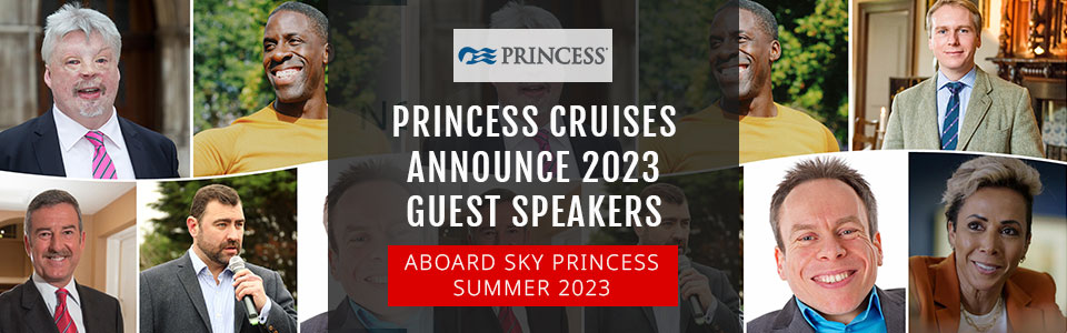 Princess Cruises Announce New Guest Speakers For 2023