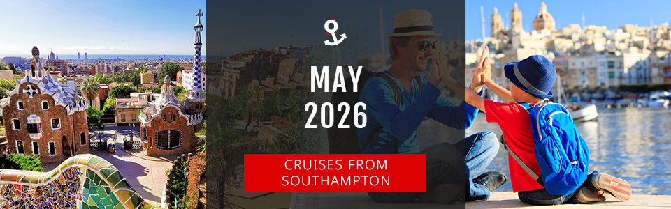 Cruises from Southampton in May 2026