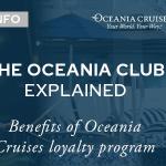 Oceania Club Loyalty Program Explained