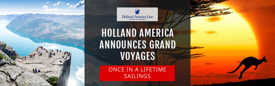 Holland America 2025 Grand Voyages