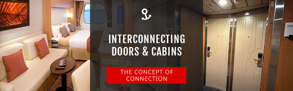 Interconnecting Cabins on Cruise Ships