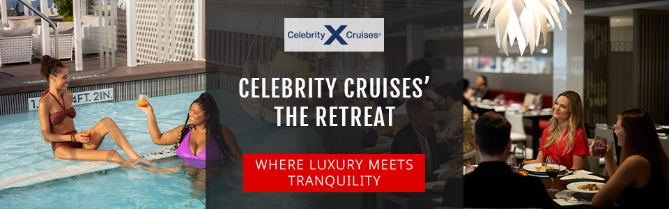 The Retreat On Celebrity Cruises