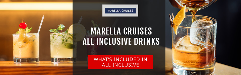 Marella Cruises All Inclusive Drinks