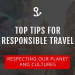 Responsible Travel Tips