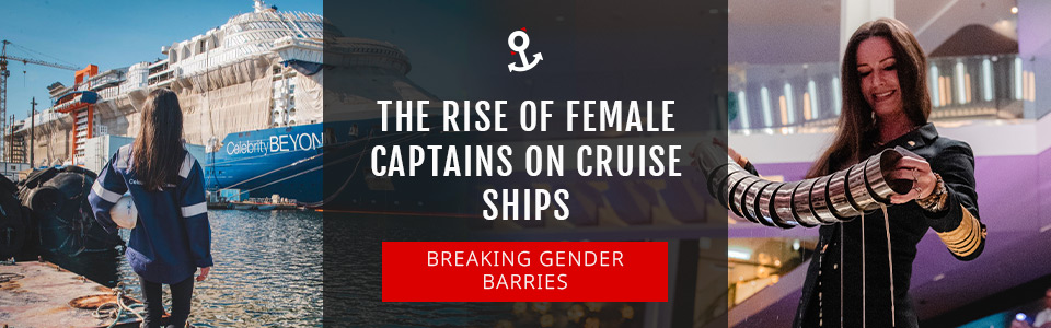 Female Captains On Cruise Ships
