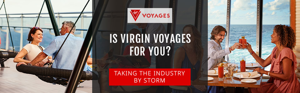 Is Virgin Voyages for You?