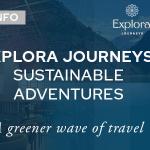 Sustainable Adventures With Explora Journeys