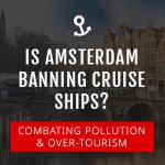 Amsterdam Take A Step Towards Sustainable Cruising