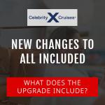 What’s Changed For Celebrity Cruises All Included Offer?