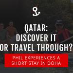 What Makes Doha An Amazing Stopover Destination?