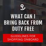 What Can You Bring Back From Duty Free?