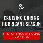 Cruising During Hurricane Season