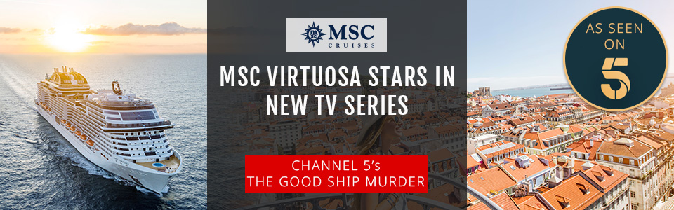 MSC Virtuosa Stars In Channel 5’s “The Good Ship Murder” TV Series