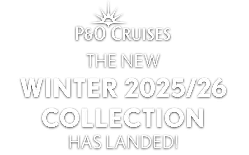 P&O Cruises Winter 2025 2026