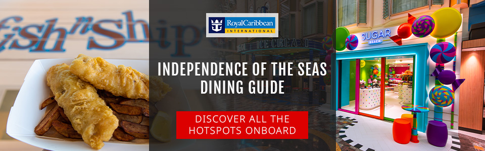 Independence of the Seas Dining Guide