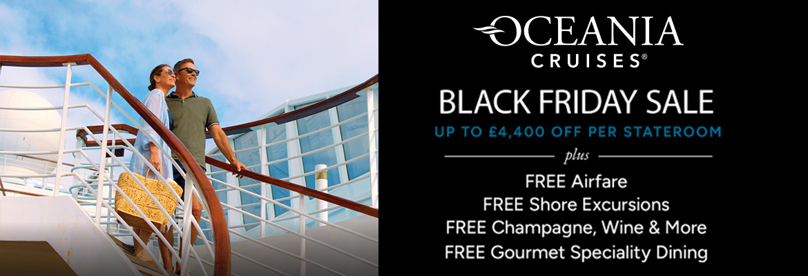 Oceania Cruises – Black Friday Sale