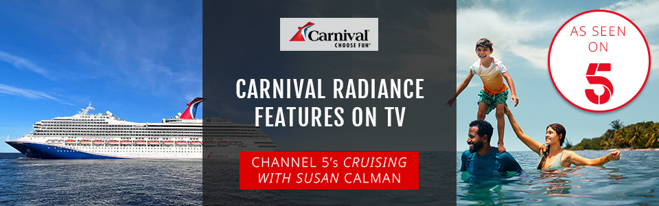 Channel 5’s Cruising With Susan Calman Onboard Carnival Radiance
