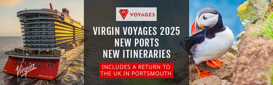 Virgin Voyages Announce New Destinations & Itineraries For 2025 Cruises