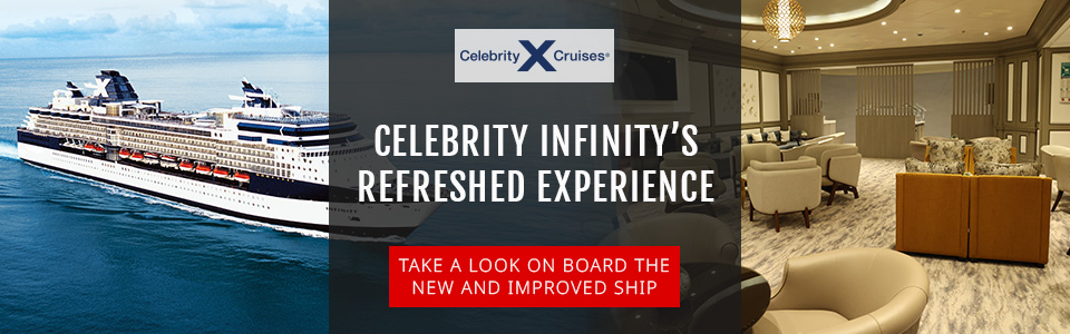 Celebrity Infinity’s Refreshed Experience