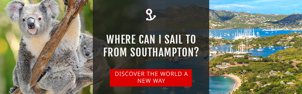 Where Can I Cruise To From Southampton?