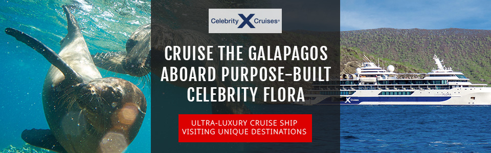 Cruise The Galapagos Aboard Purpose-Built Celebrity Flora