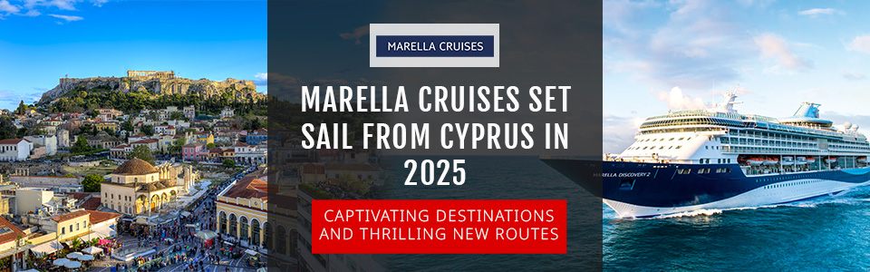 Marella Cruises Set Sail From Cyprus in 2025