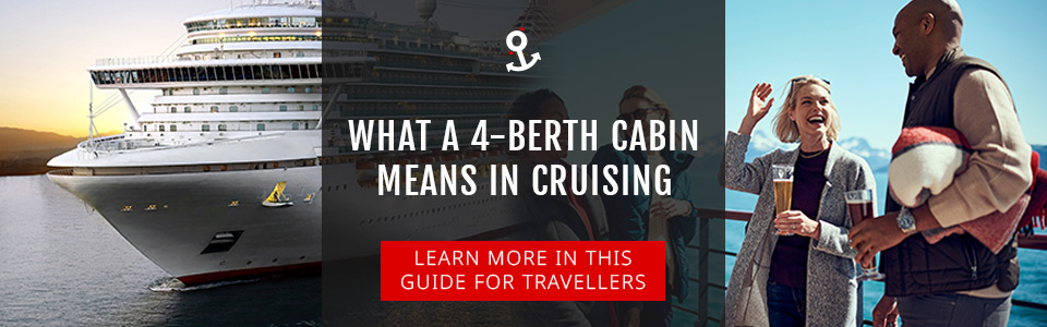 What a 4-Berth Cabin Means in Cruising: A Guide for Travellers