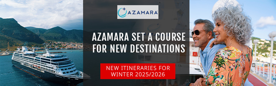 New Winter 2025 & 2026 Cruises Announced For Azamara