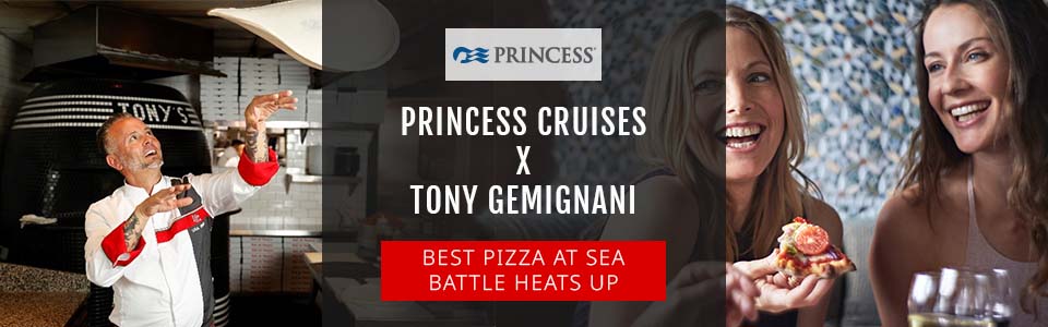Princess Cruises: The Battle For Best Pizza At Sea Just Got Hotter
