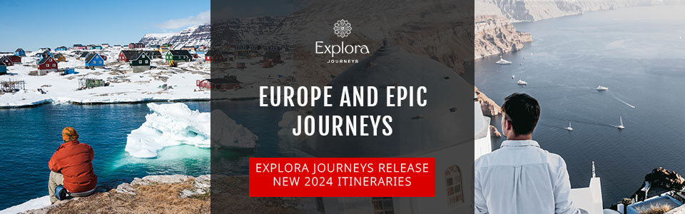 Explora Journeys Release New Explora I 2024 Cruises