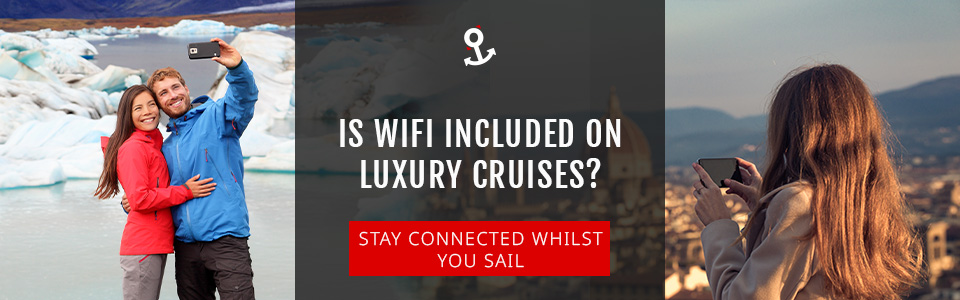 Is WiFi Included On Luxury Cruises?