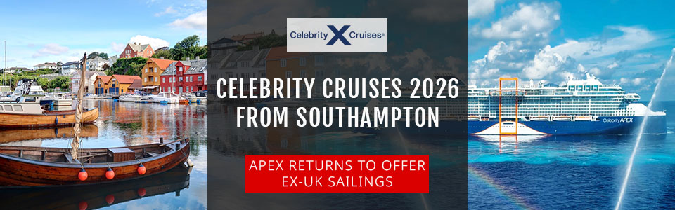 Celebrity Cruises Announce 2026 Cruises From Southampton & Amsterdam