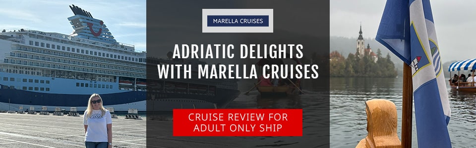 Exploring the Adriatic On Marella Explorer 2 – A Cruise Review