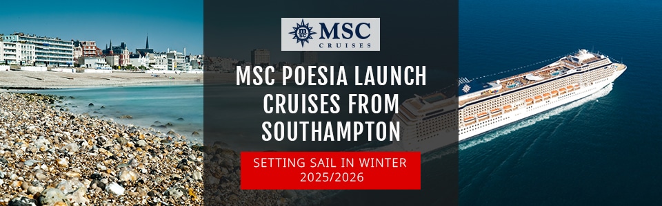 MSC Poesia Launch Cruises From Southampton