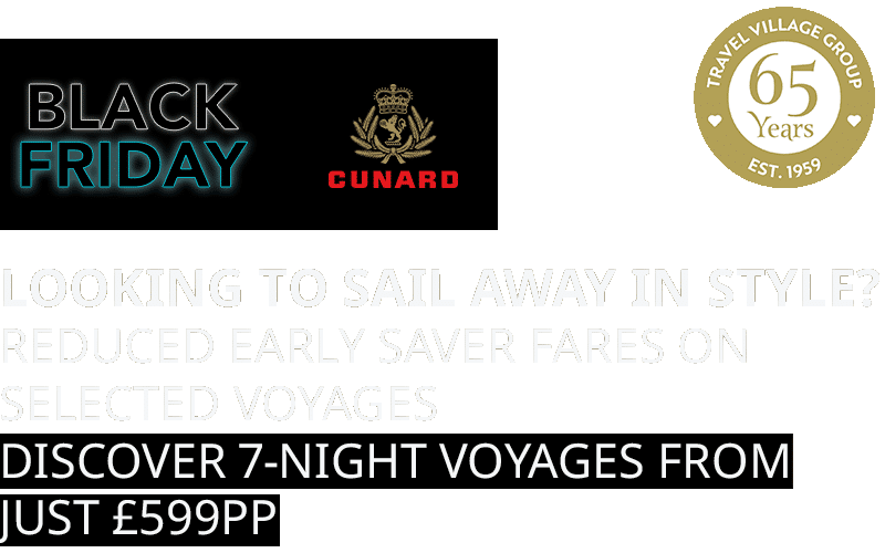 Cunard Black Friday